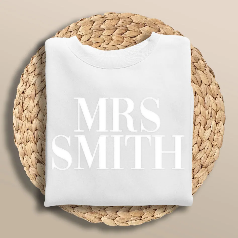 Embossed Mrs Sweatshirt Surname Jumper Bride Sweater Wedding Gift Wedding Gift Hen Party Outfit Newly Engaged Gift