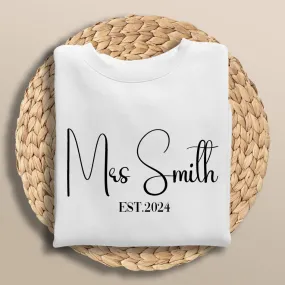 Mrs Sweatshirt Est Date Surname Jumper Bride Sweater Wedding Gift Wedding Gift Hen Party Outfit Newly Engaged Gift